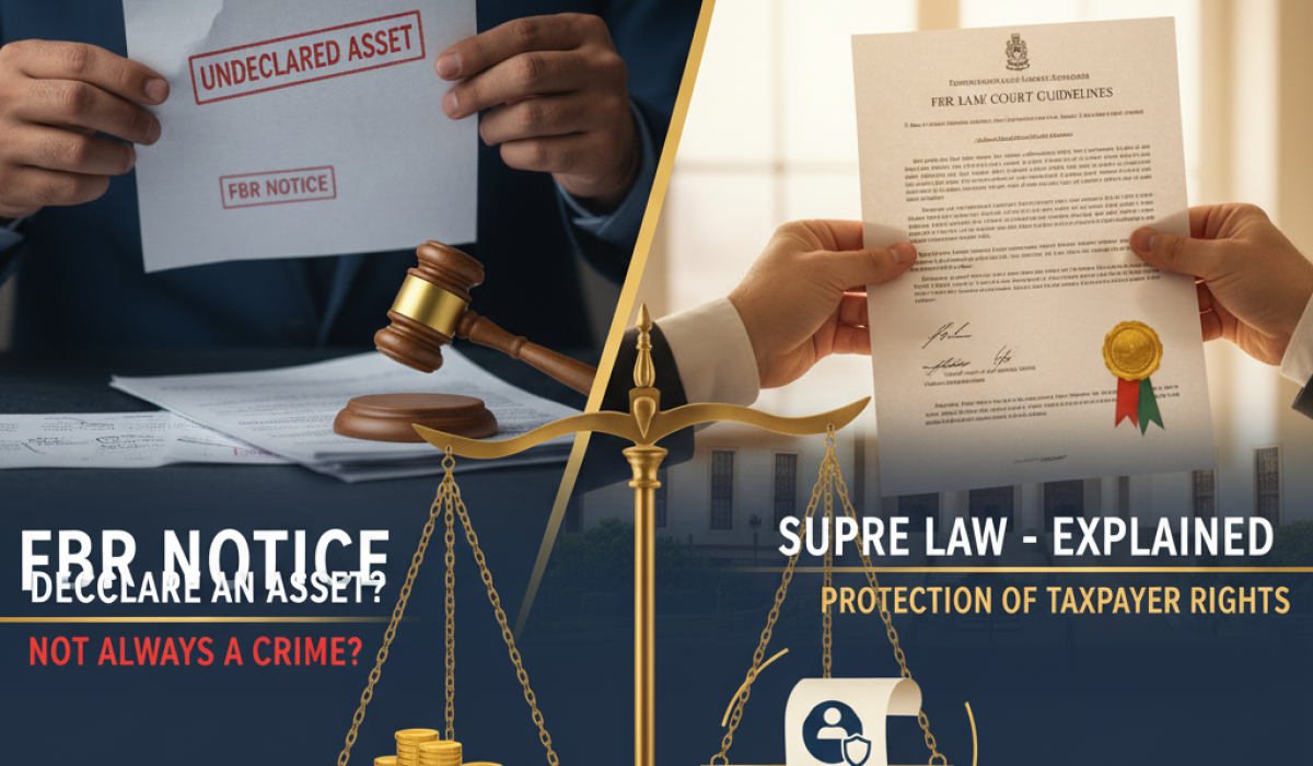 Forgot to Declare an Asset This Tax Case Shows It’s Not Always a Crime FBR Law Explained